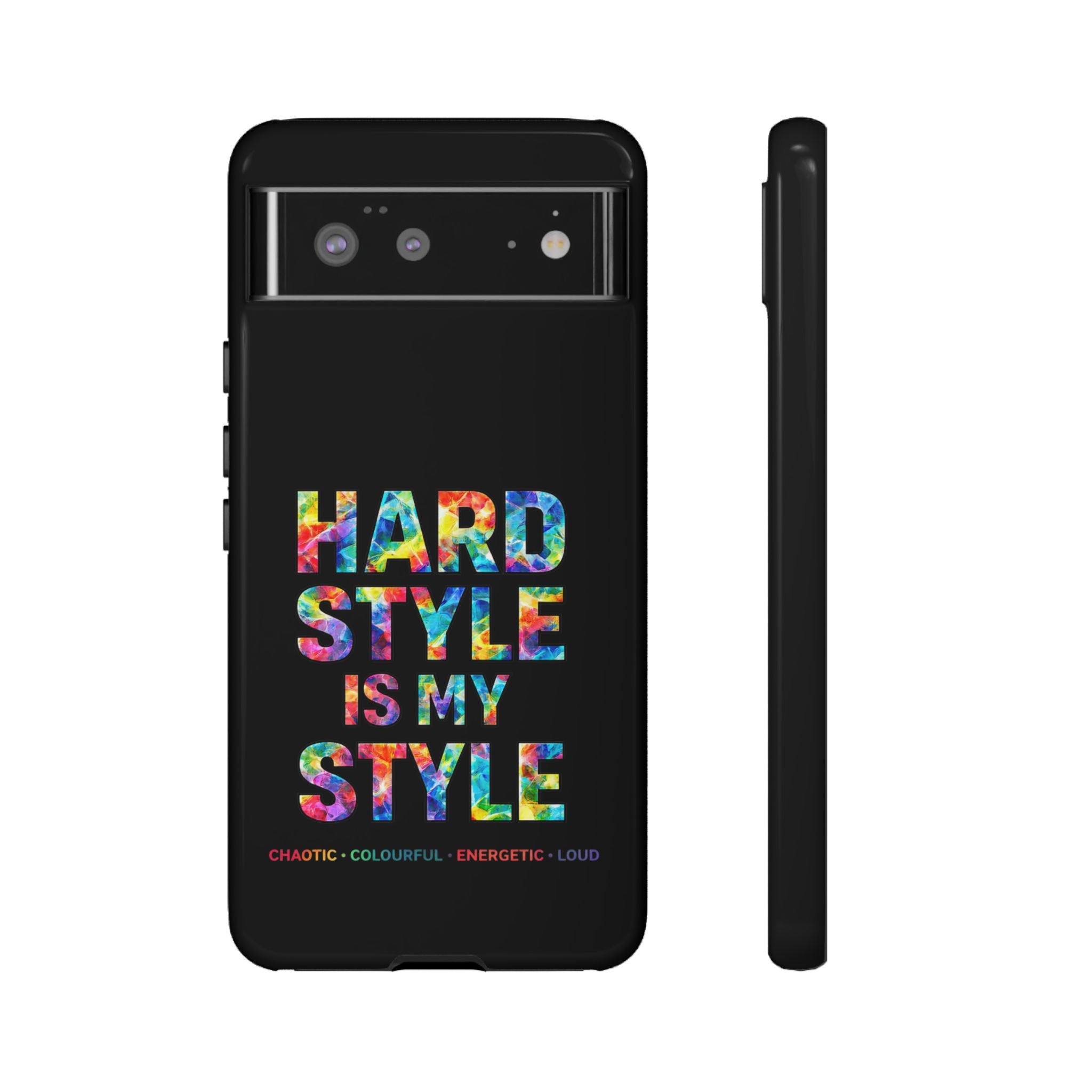 Hardstyle Black Tough Phone Case — Hardstyle is my Style
