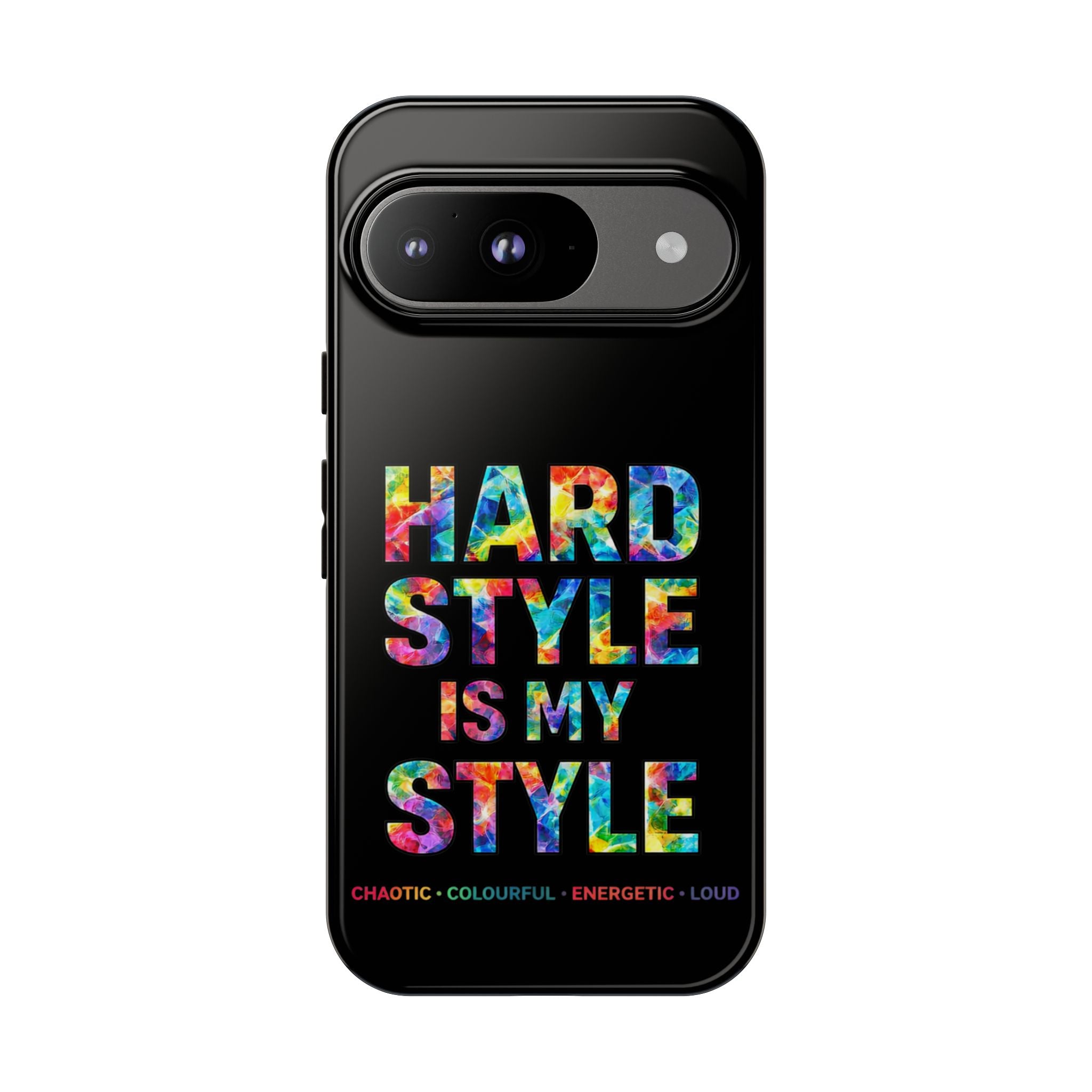 Hardstyle Black Tough Phone Case — Hardstyle is my Style
