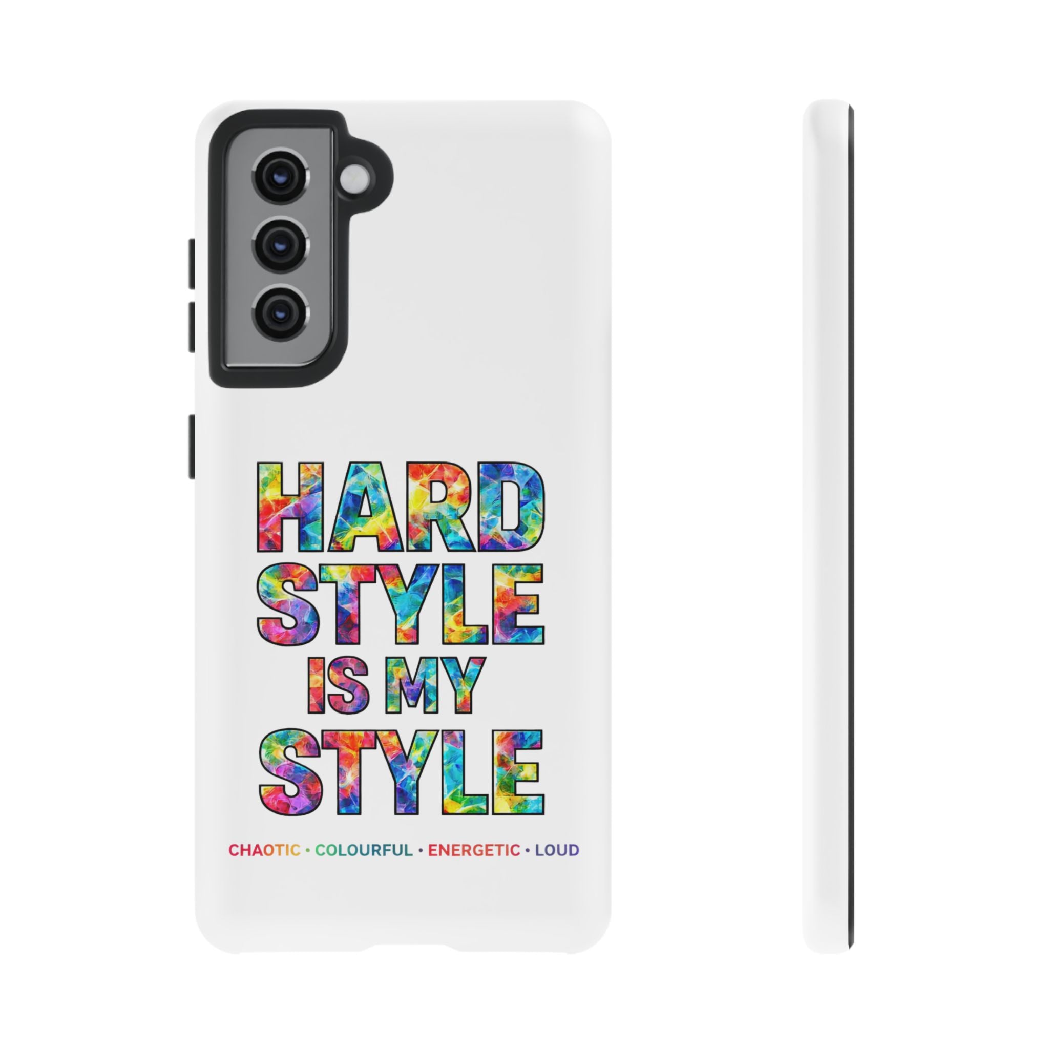 Hardstyle White Tough Phone Case — Hardstyle is my Style