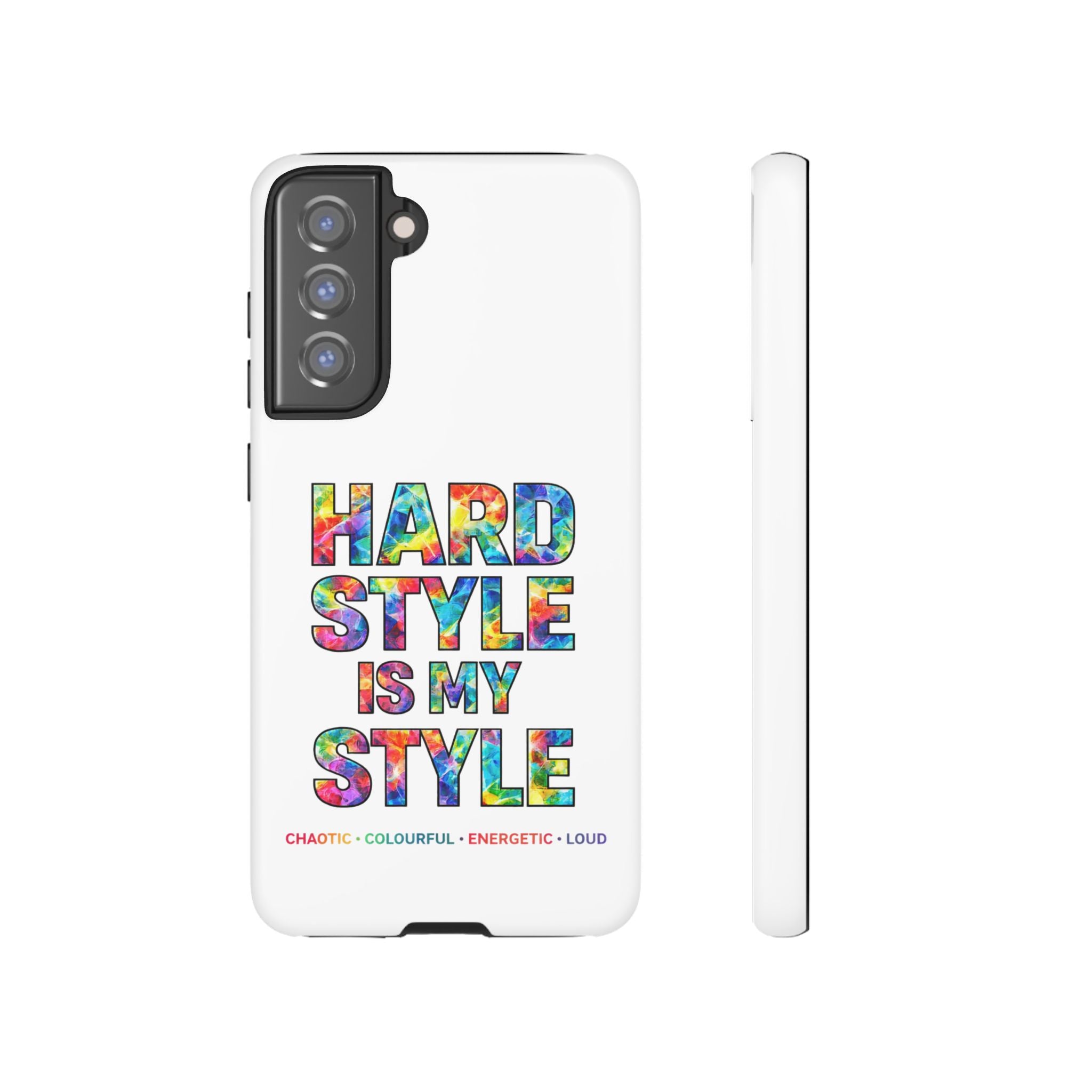 Hardstyle White Tough Phone Case — Hardstyle is my Style
