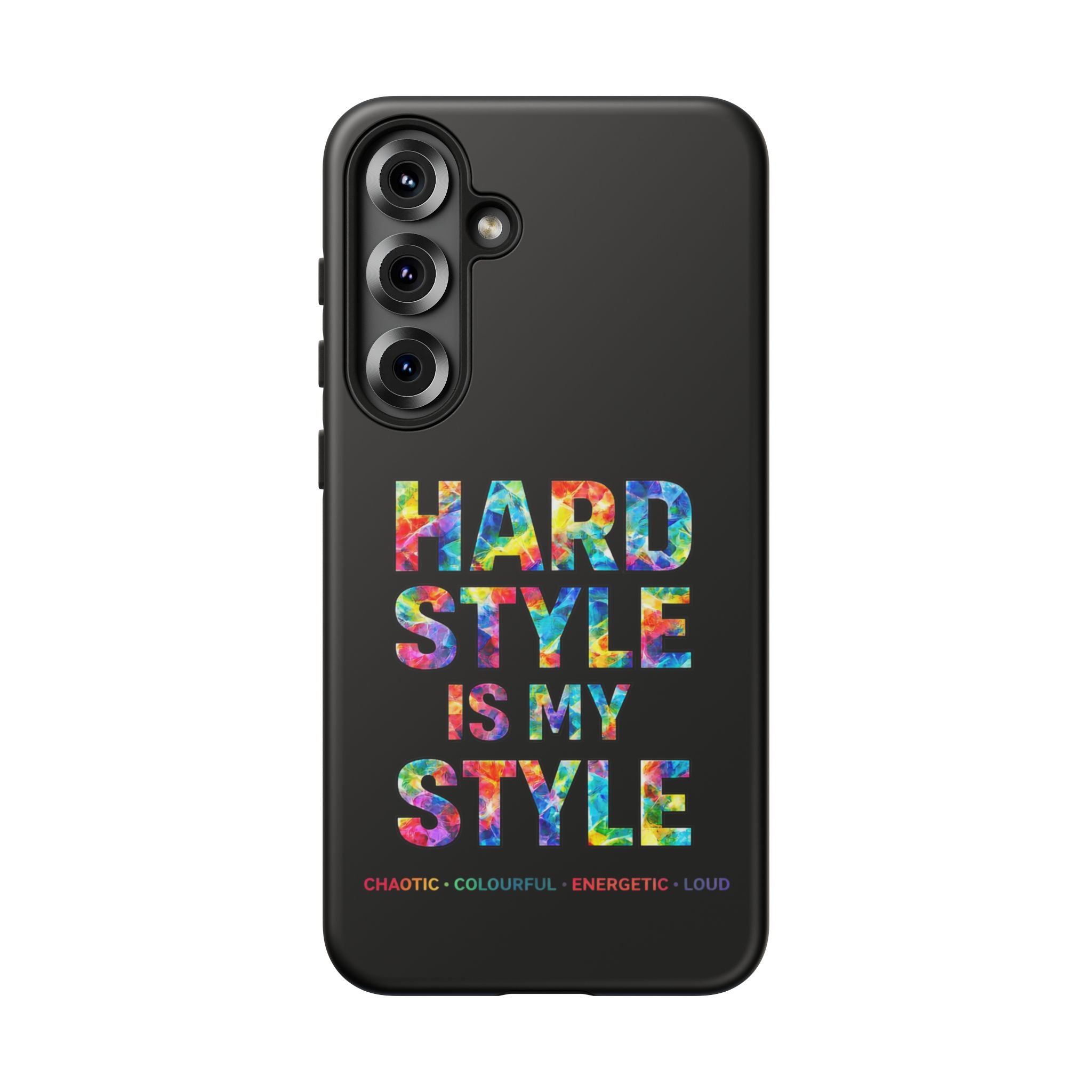 Hardstyle Black Tough Phone Case — Hardstyle is my Style