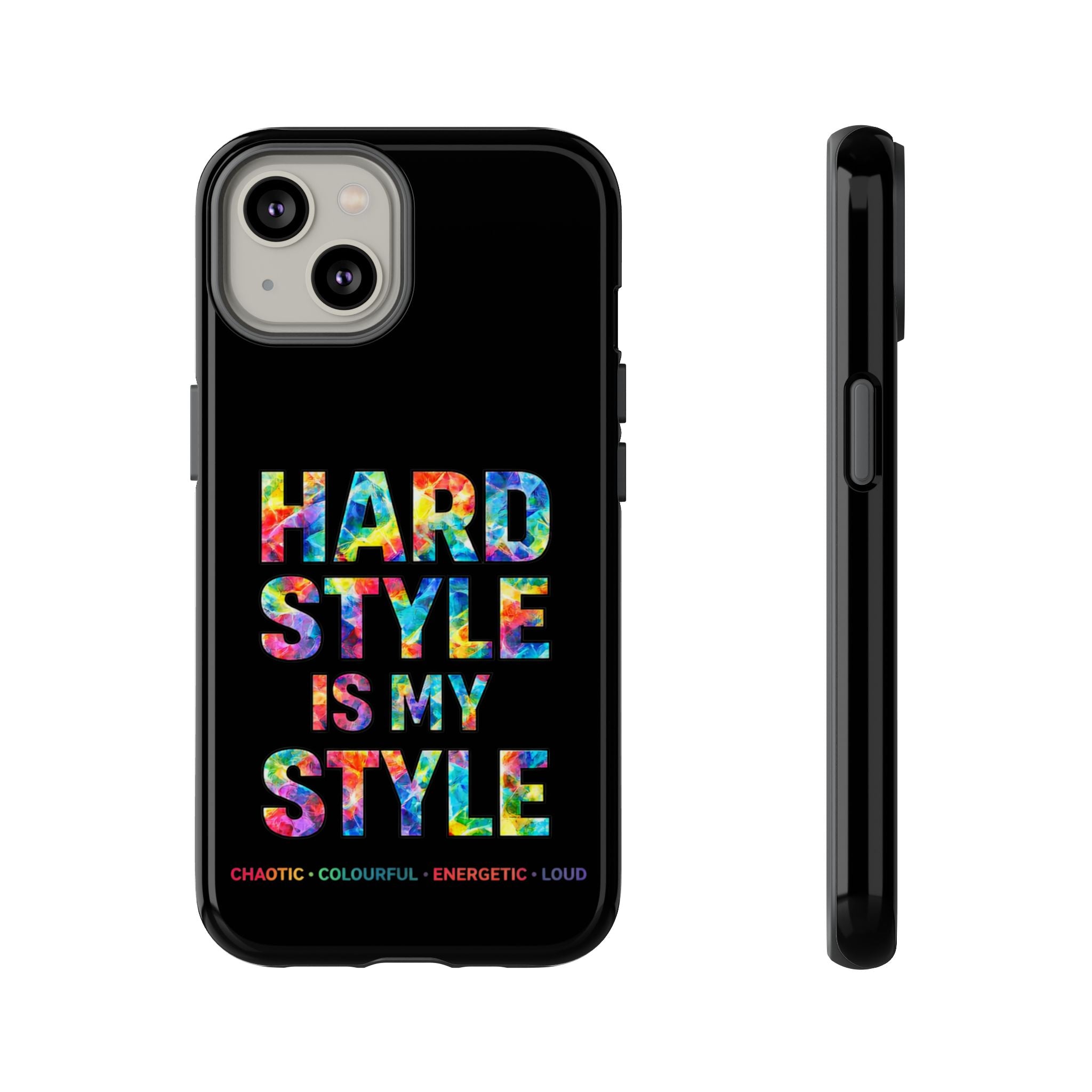 Hardstyle Black Tough Phone Case — Hardstyle is my Style