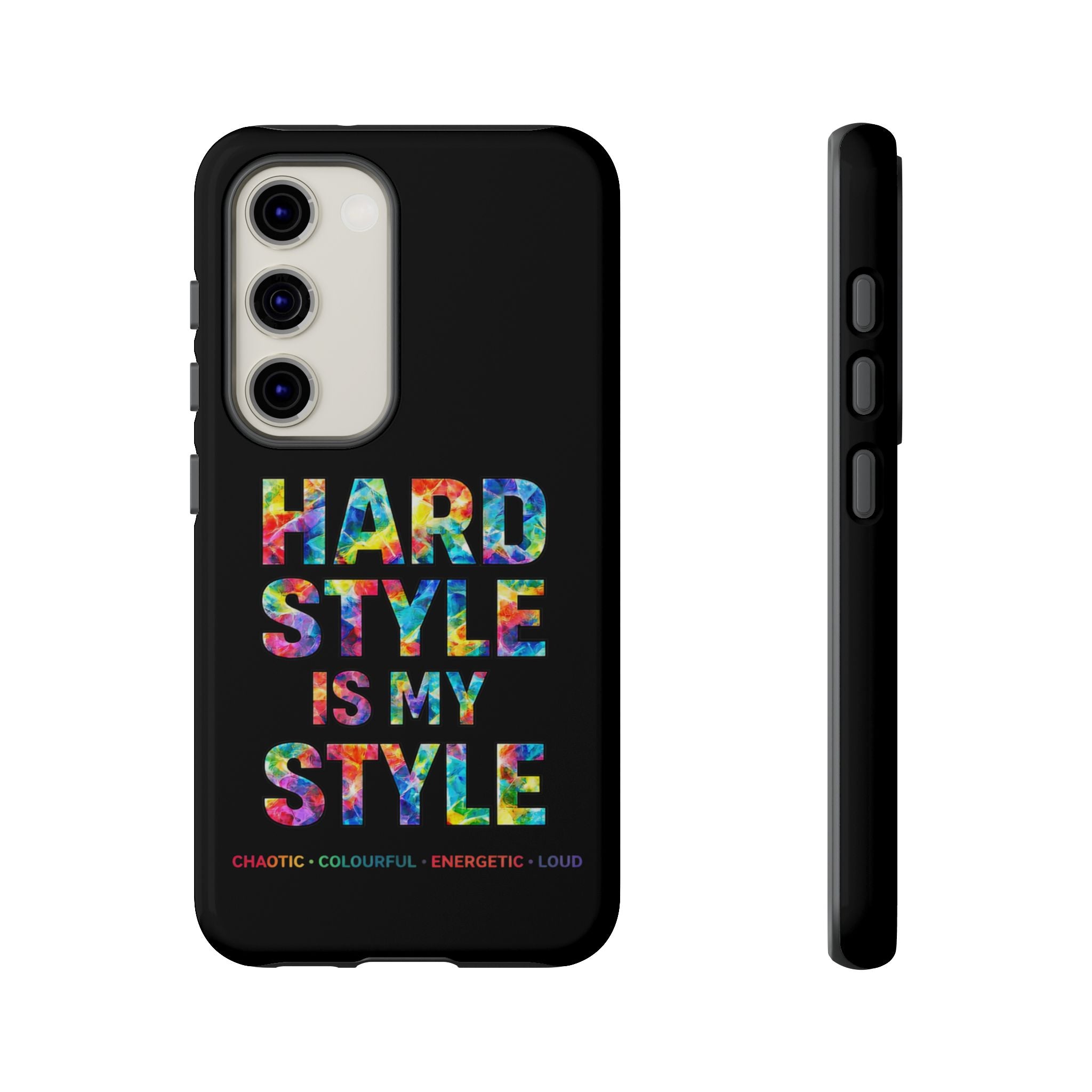 Hardstyle Black Tough Phone Case — Hardstyle is my Style