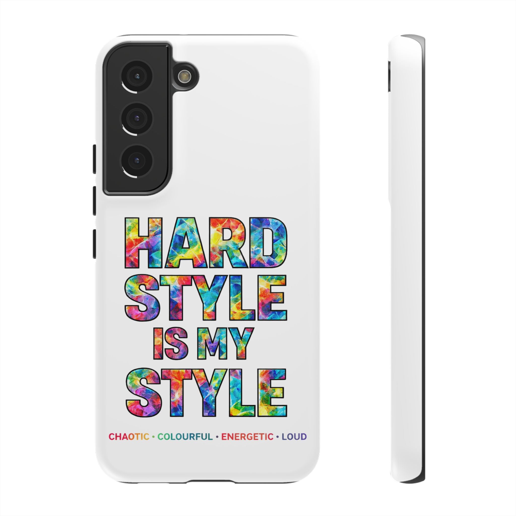 Hardstyle White Tough Phone Case — Hardstyle is my Style