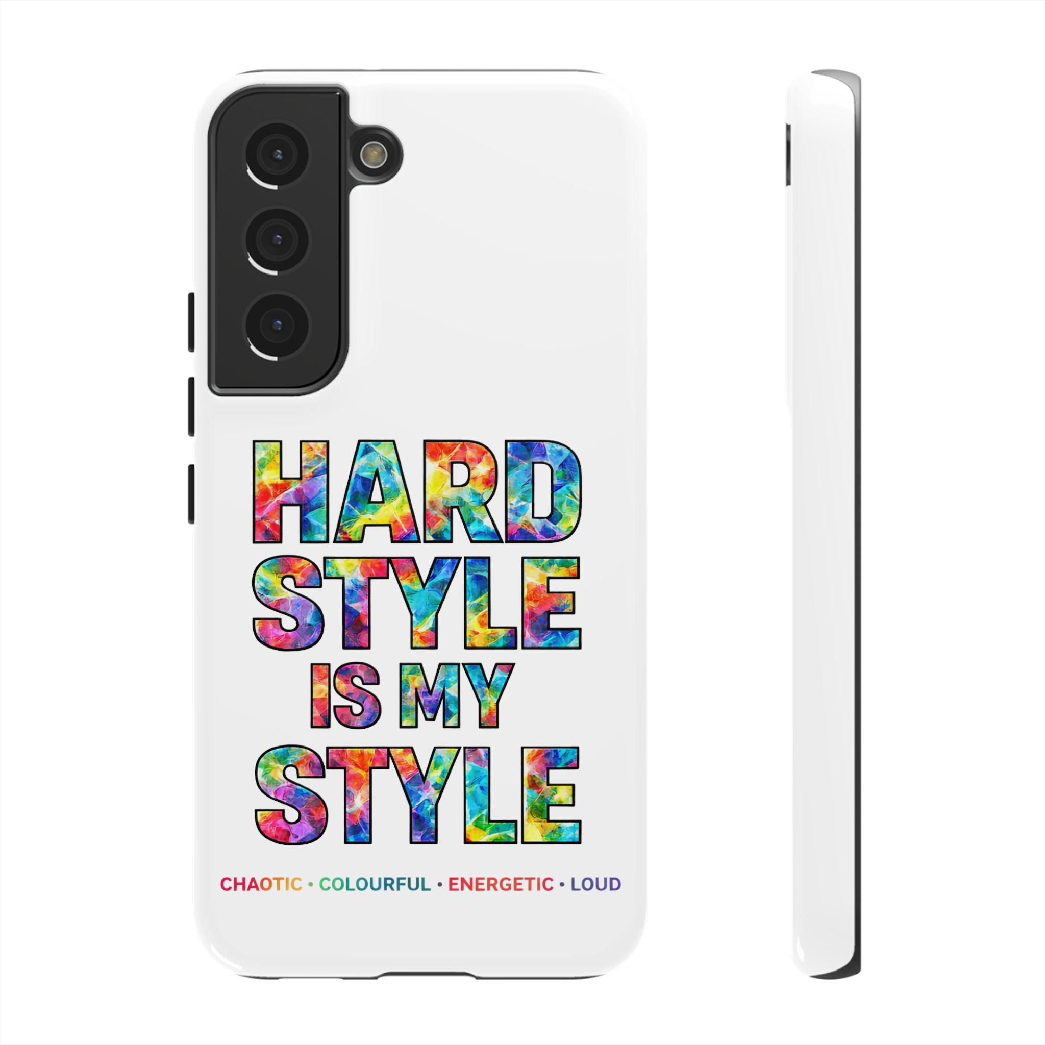 Hardstyle White Tough Phone Case — Hardstyle is my Style