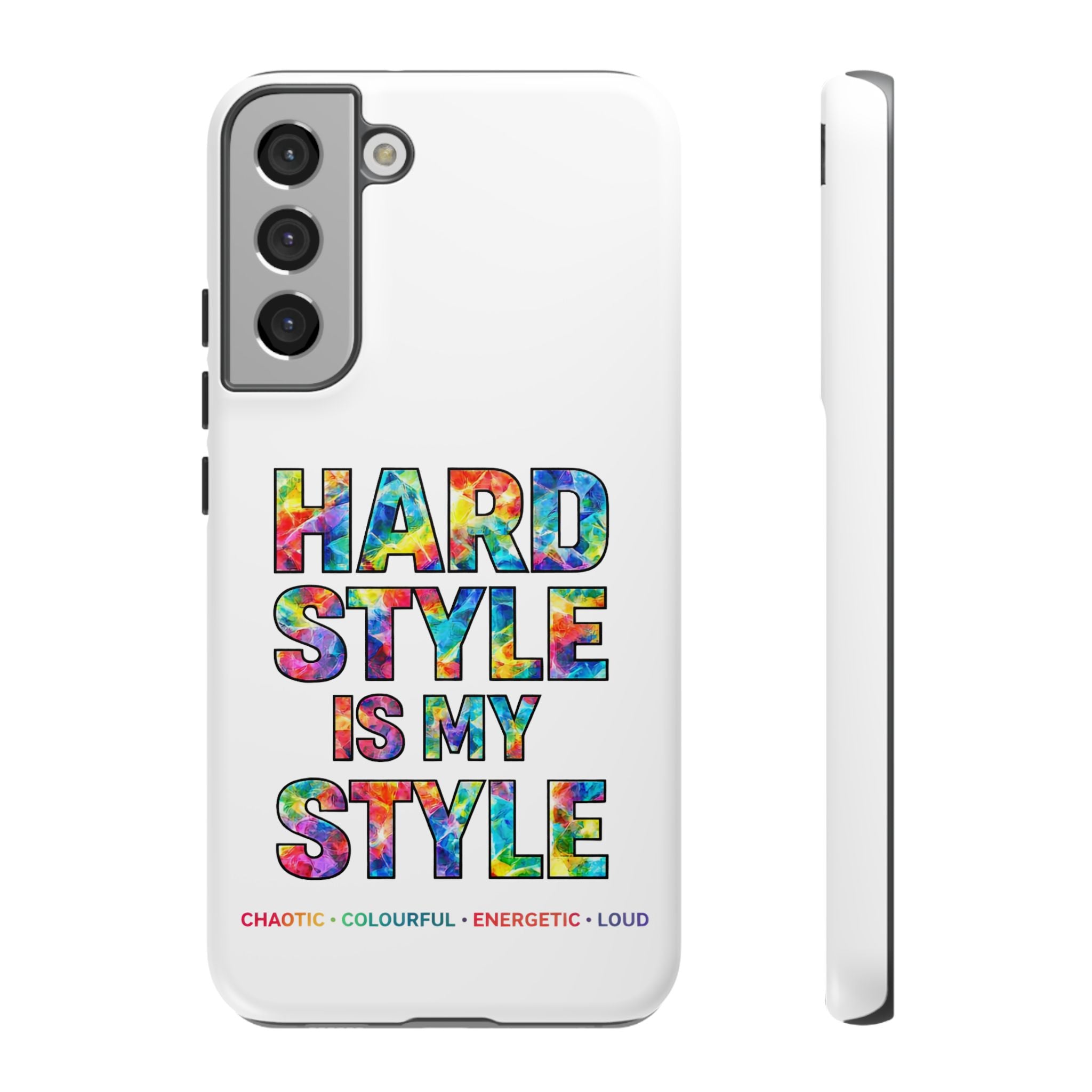 Hardstyle White Tough Phone Case — Hardstyle is my Style