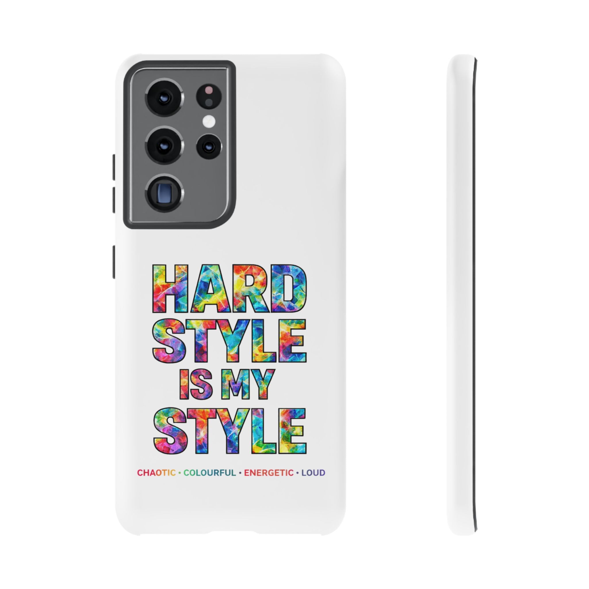 Hardstyle White Tough Phone Case — Hardstyle is my Style