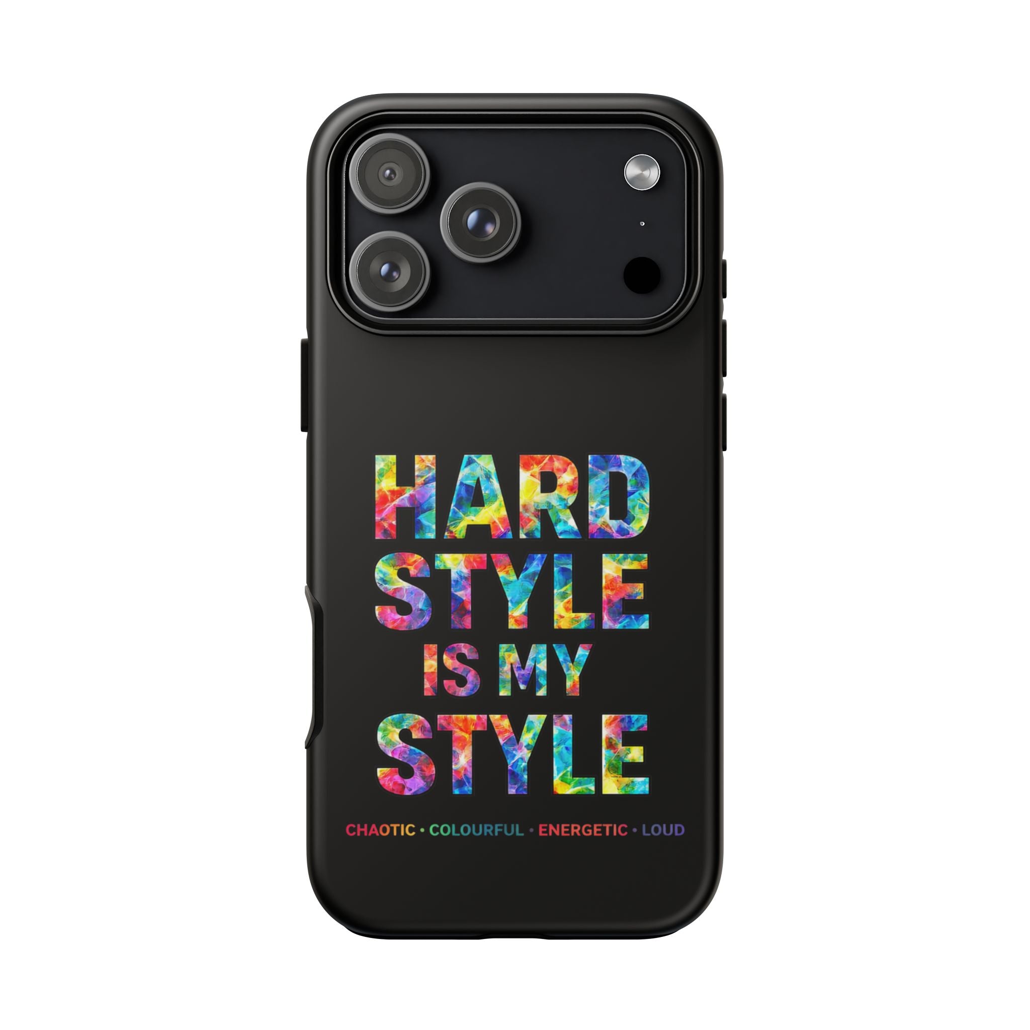 Hardstyle Black Tough Phone Case — Hardstyle is my Style