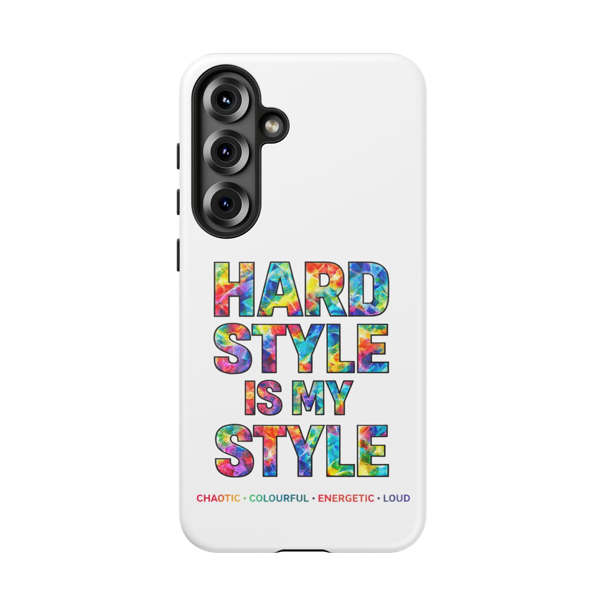 Hardstyle White Tough Phone Case — Hardstyle is my Style