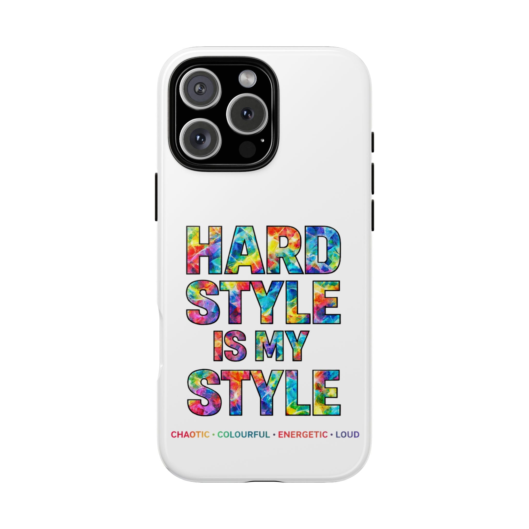 Hardstyle White Tough Phone Case — Hardstyle is my Style
