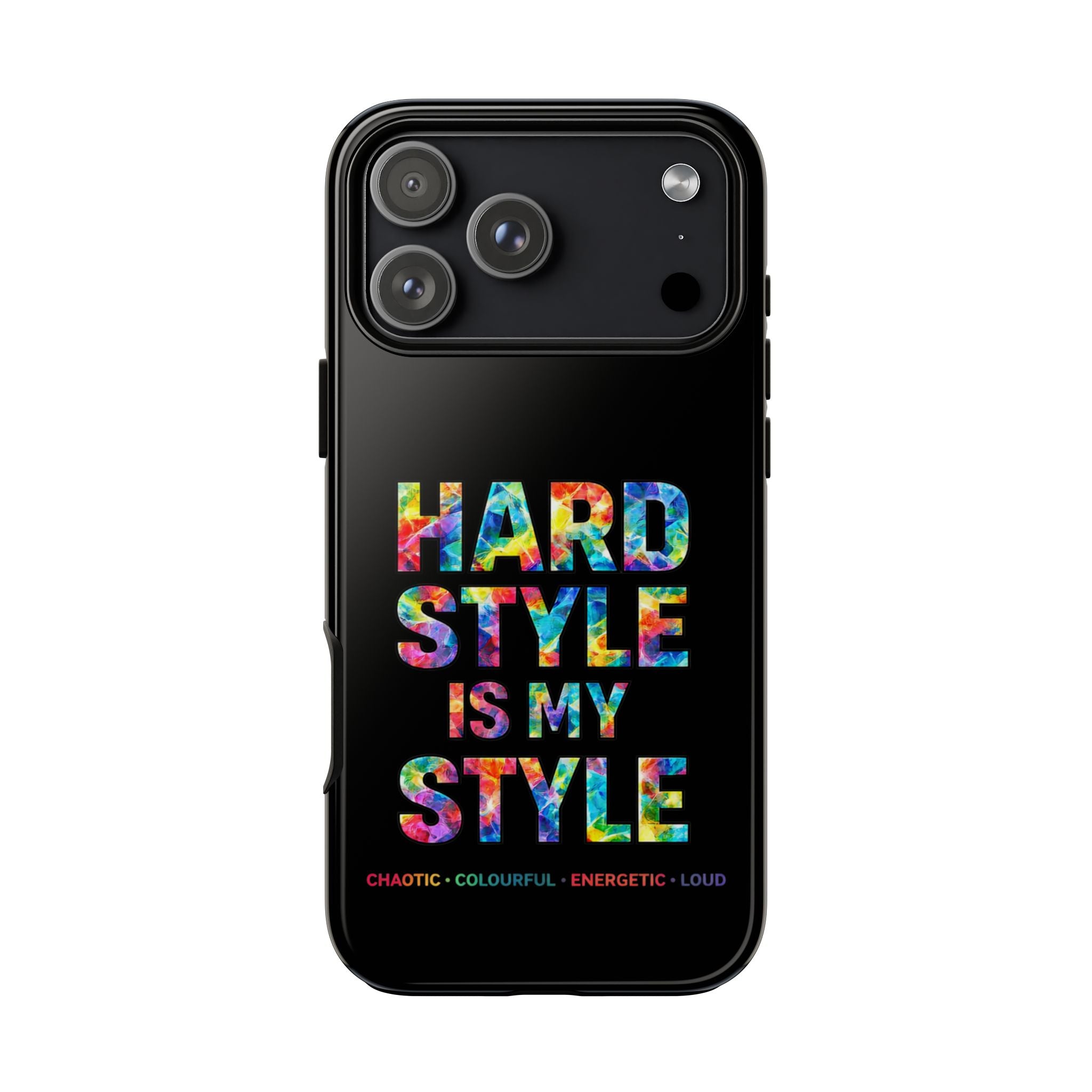 Hardstyle Black Tough Phone Case — Hardstyle is my Style