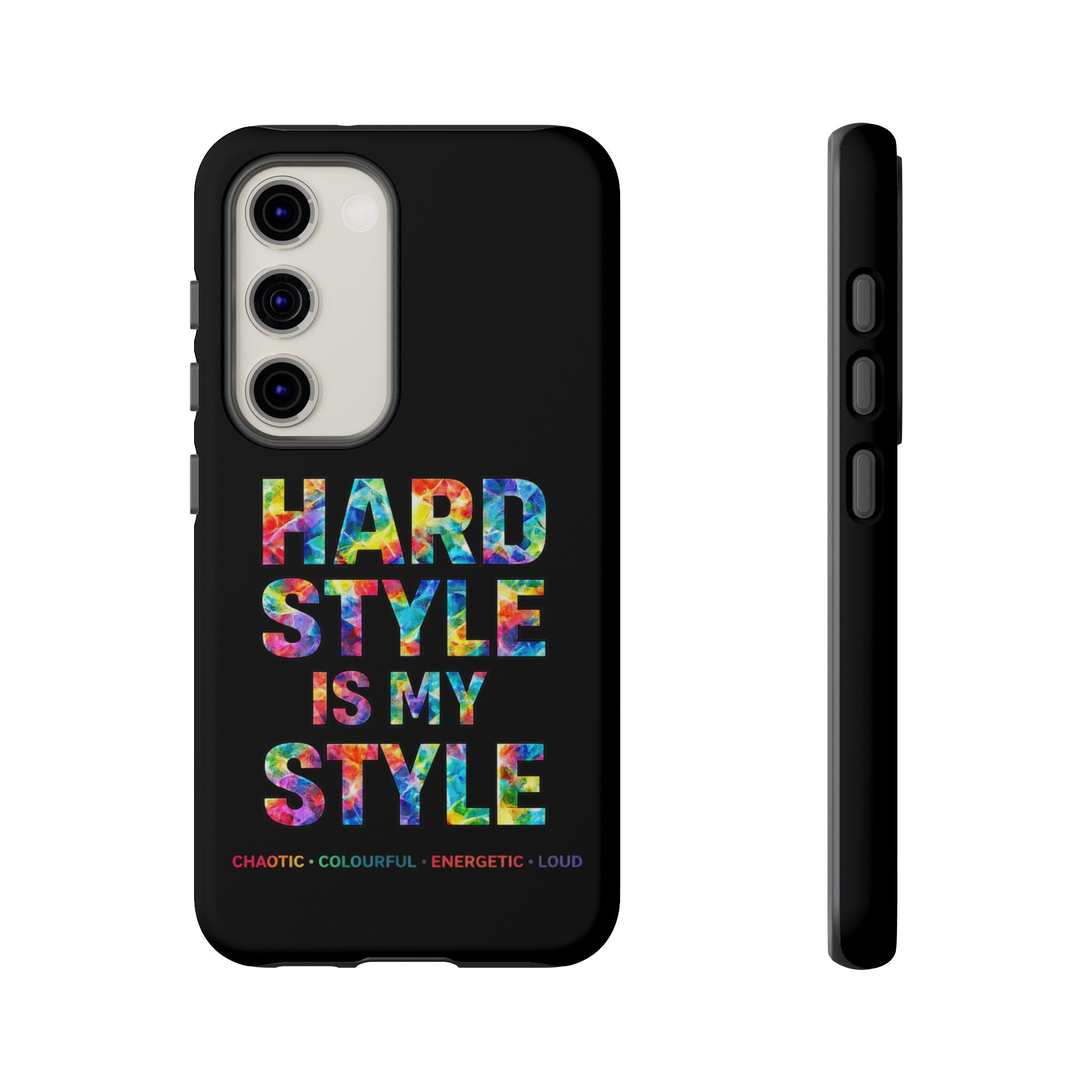 Hardstyle Black Tough Phone Case — Hardstyle is my Style