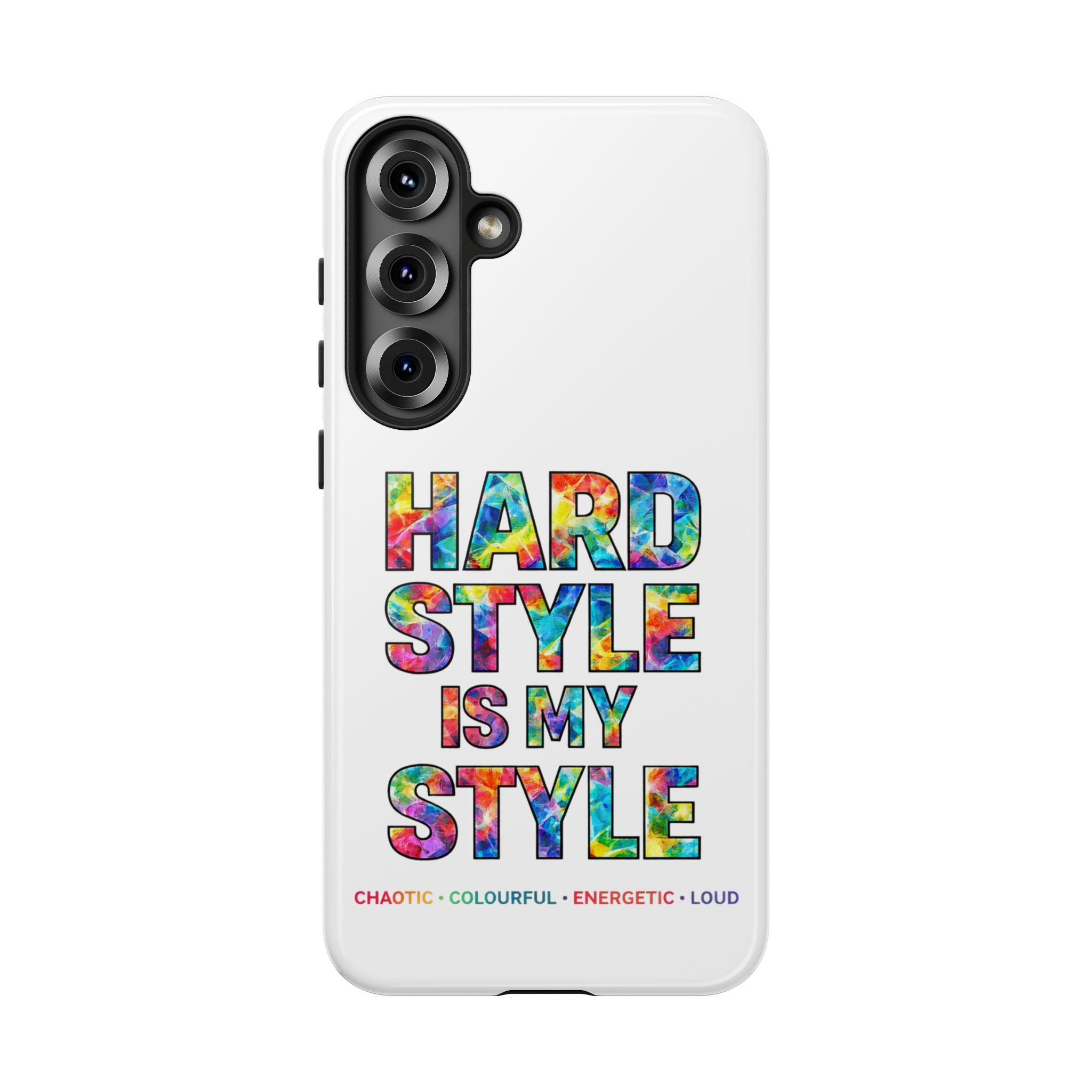 Hardstyle White Tough Phone Case — Hardstyle is my Style