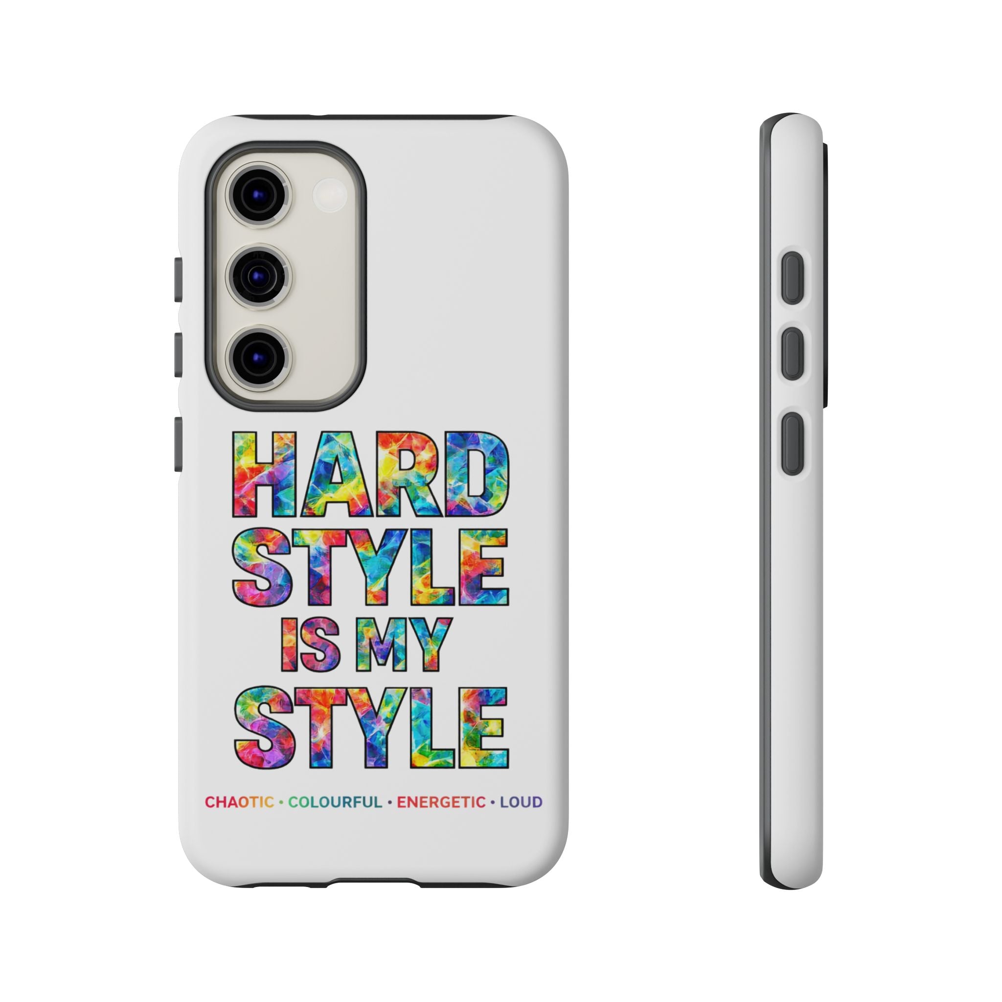 Hardstyle White Tough Phone Case — Hardstyle is my Style